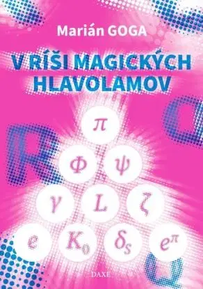 V ríši magických hlavolamov - Marián Goga