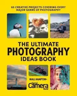 The Ultimate Photography Ideas Book - Niall Hampton