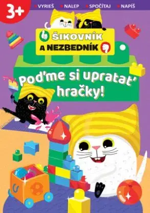 Poďme si upratať hračky! Šikovník a Nezbedník