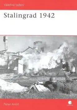 Stalingrad 1942 - Peter Antill