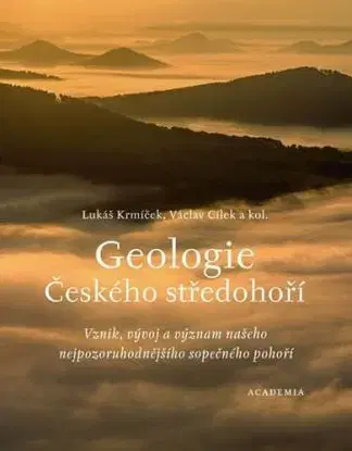 Geologie Českého středohoří - Václav Cílek, Lukáš Krmíček