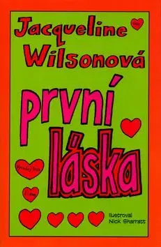 První láska - Jacqueline Wilson