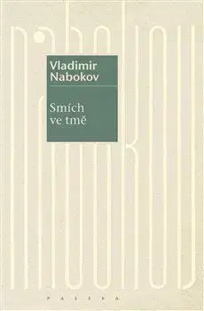Smích ve tmě - Vladimir Nabokov