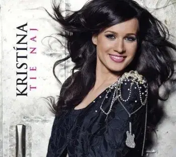 Kristína - Tie Naj CD - Kristína