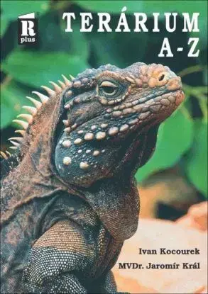 Terárium A-Z, 2. vydání - Ivan Kocourek, Jaromír Král