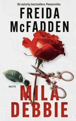 Milá Debbie - Freida McFadden