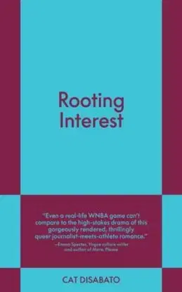 Rooting Interest - Cat Disabato
