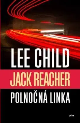 Polnočná linka - Lee Child
