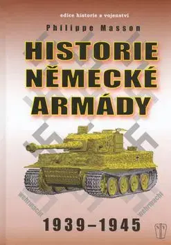 Historie německé armády - Philippe Masson