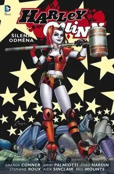 Harley Quinn 1 Šílená odměna - Jimmy Palmiotti