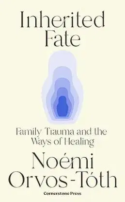 Inherited Fate - Noémi Orvos-Tóth