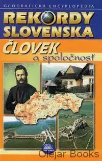 Rekordy Slovenska - Človek a spoločnosť - Kliment Ondrejka