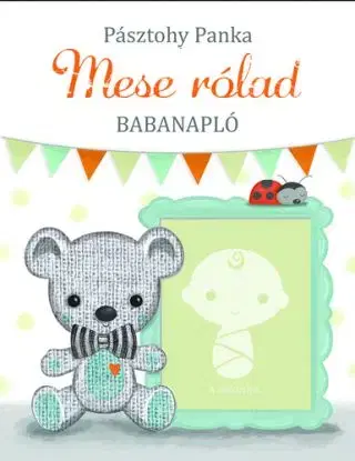Mese rólad - Babanapló