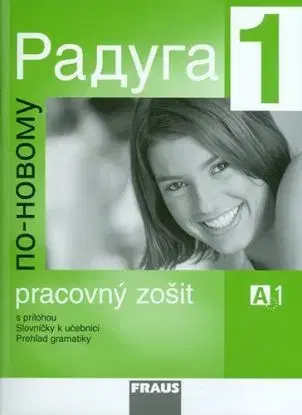 Raduga po-novomu 1 - pracovný zošit A1