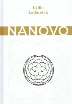 Nanovo - Lýdia Ladanová