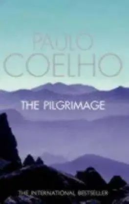 Pilgrimage - Paulo Coelho