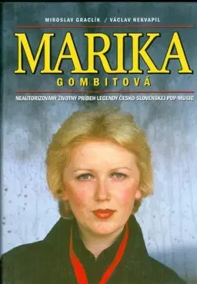 Marika Gombitová - Václav Nekvapil, Miroslav Graclík