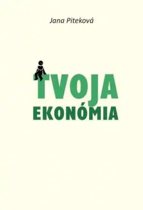 Tvoja ekonómia - Jana Piteková
