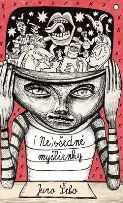 Nevšedné myšlienky - Juraj Šebo