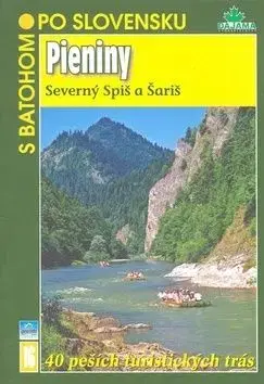 Pieniny - Severný Spiš a Šariš - slov. 16 - Daniel Kollár, Ján Lacika