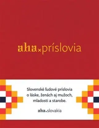 Aha - Príslovia - Tomáš Kompaník