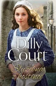 Služebná z hostince - Dilly Court
