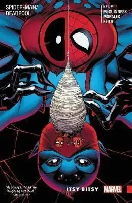 SpiderMan Deadpool 3 Itsy Bitsy - Joe Kelly