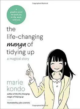 Life Changing Manga of Tidying - Marie Kondo