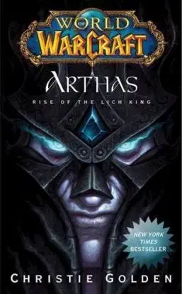 Arthas - Christie Golden
