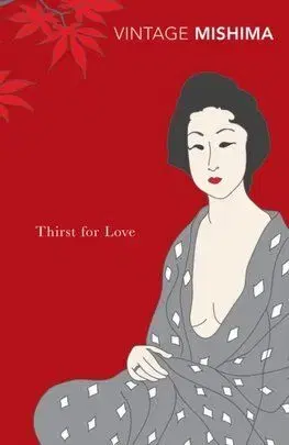 Thirst for Love - Mishima Yukio