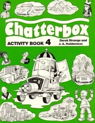 Chatterbox 4. Activity Book - Derek Strange