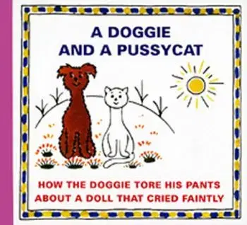 A Doggie and a Pussycat - How the Doggie tore his pants about a doll that crieed faintly - Josef Čapek