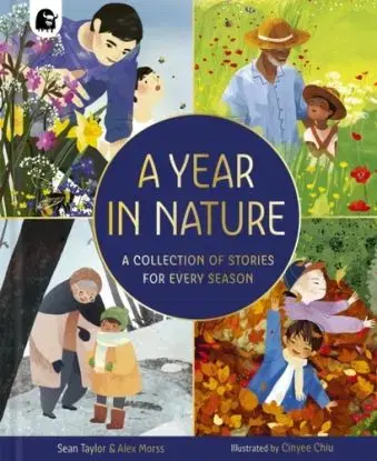 A Year in Nature - Alex Morss, Sean Taylor