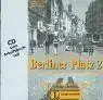 Berlibner Platz 2 CD zum AB - Lutz Rohrmann, Theo Scherling, Christiane Lemcke