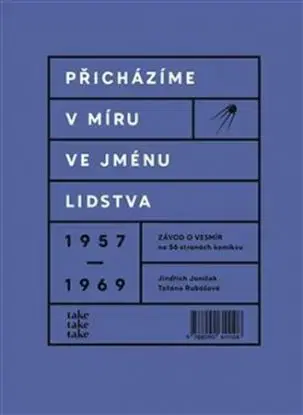 Přicházíme v míru ve jménu lidstva - Jindřich Janíček