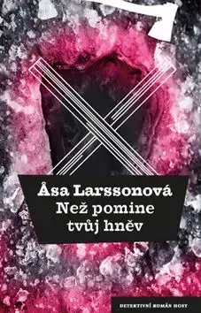 Než pomine tvůj hněv - Äsa Larssonová