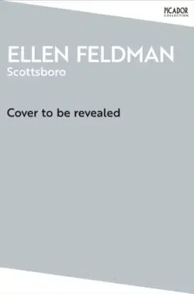 Scottsboro - Ellen Feldman