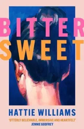 Bitter Sweet - Hattie Williams