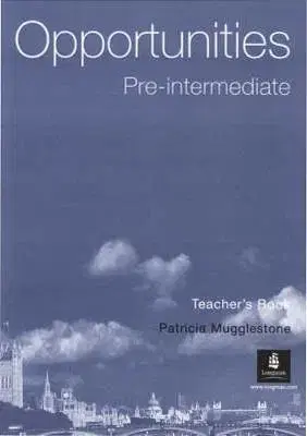 Opportunities Pre-Intermediate Teacher's Book