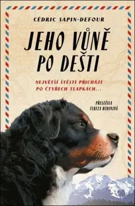 Jeho vůně po dešti - Cedric Sapin-Defour