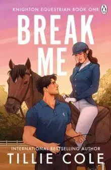Break Me - Tillie Coleová