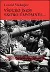 Všecko jsem skoro zapomněl - Leonid Šinkarjov, Václav Daněk, Ludmila Dušková