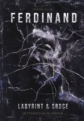 Ferdinand: Labyrint & srdce, 2. vydání - Jiří Elíša Slovák