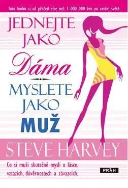 Jednejte jako dáma, myslete jako muž - Steve Harvey