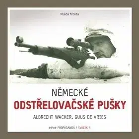 Německé odstřelovačské pušky - Guus de Vries, Albrecht Wacker