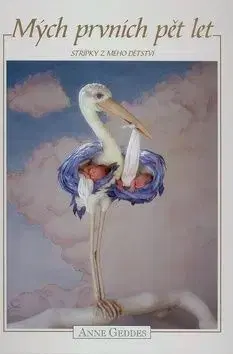 Mých prvních pět let-nožičky - Anne Geddes
