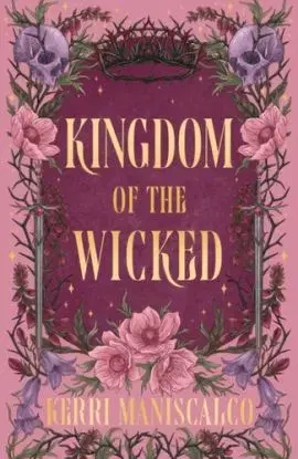 Kingdom of the Wicked - Kerri Maniscalco