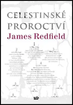 Celestinské proroctví - James Redfield