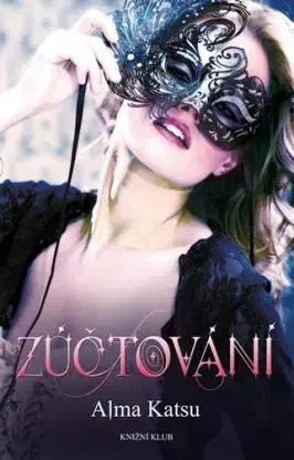 Zúčtování - Alma Katsu