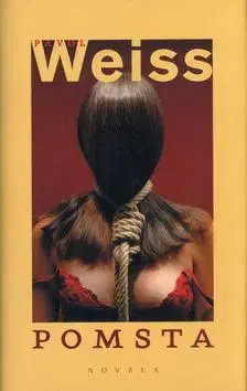 Pomsta - Pavol Weiss